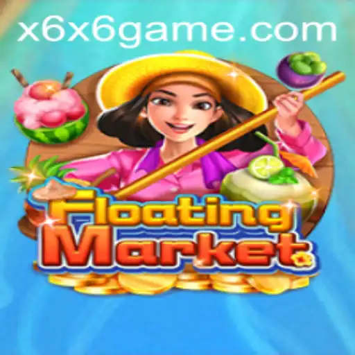 Exploring the Enchanting World of FloatingMarket: A Journey Through Virtual Commerce and Adventure on X6X6.COM